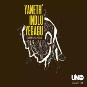 Yaneth’ Indlu Yegagu BY Dreamer
